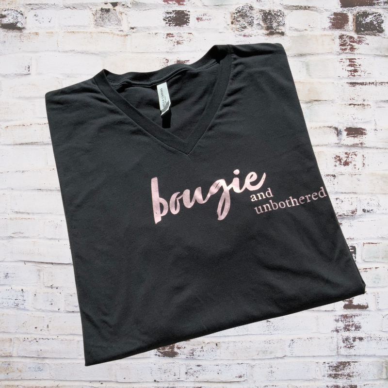 "Bougie and Unbothered" Tee